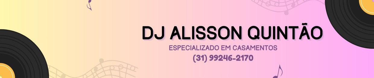 DJ Alisson Quintão