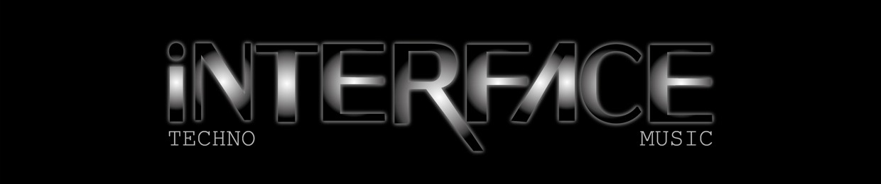 INTERFACE -(Techno music)