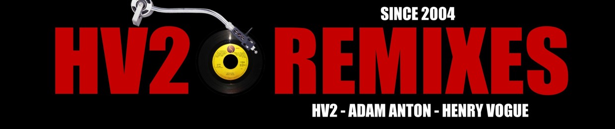 HV2 Remixes (Page #2)