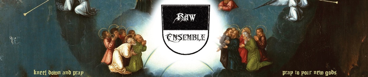 Raw Ensemble