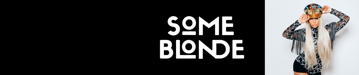 Some Blonde