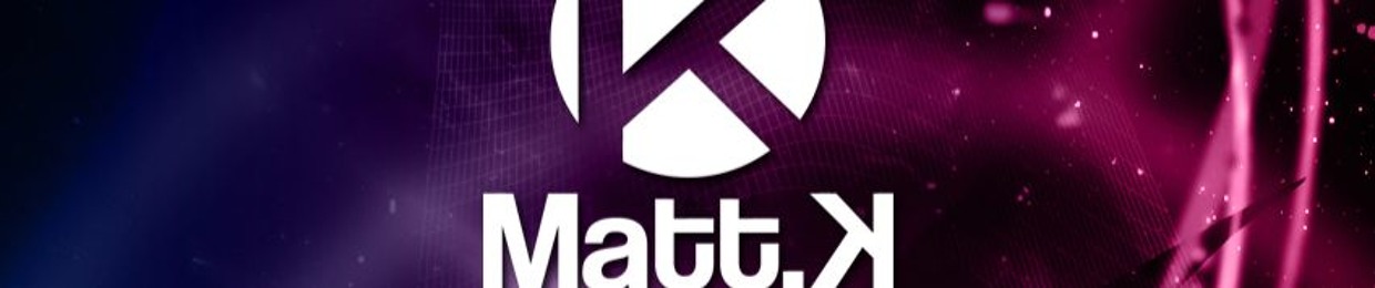 Stream Dj Matt.K music Listen to songs albums playlists for