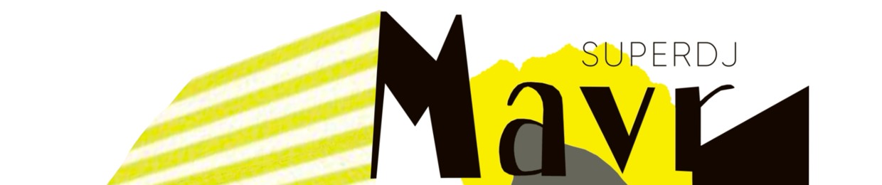 Superdj Mavr