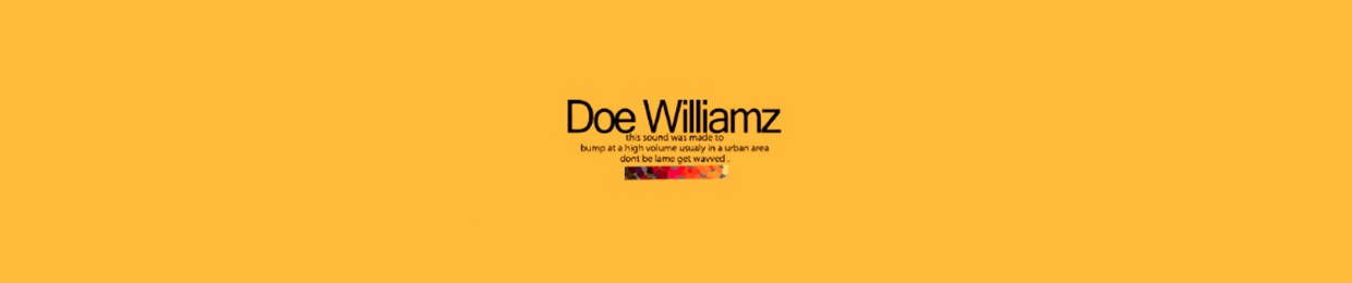 Doe Williamz