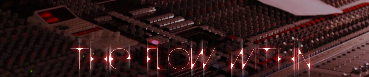 The Flow Within