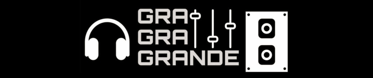 @GraGraGrande