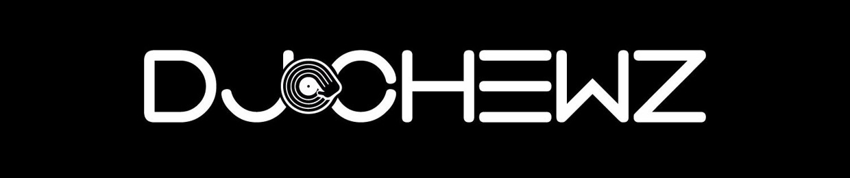 DJCHEWZ