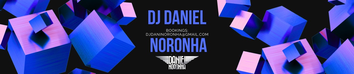Dj/Producer Daniel Noronha (Official)