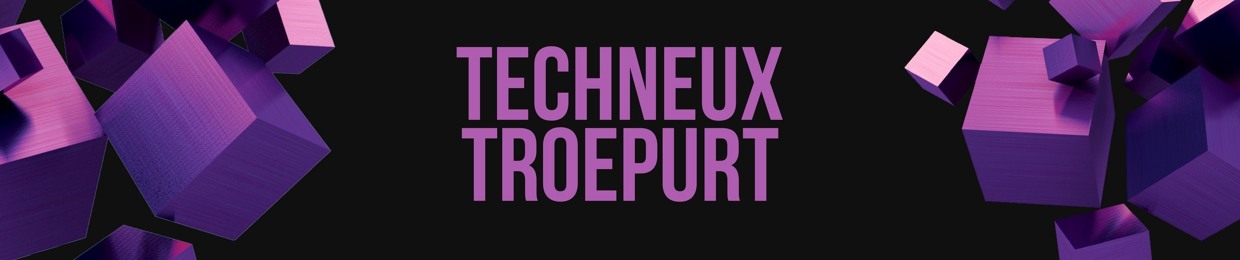 TechneuxTroepurt