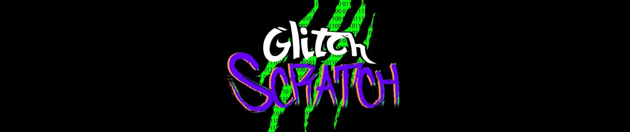 GlitchScratch