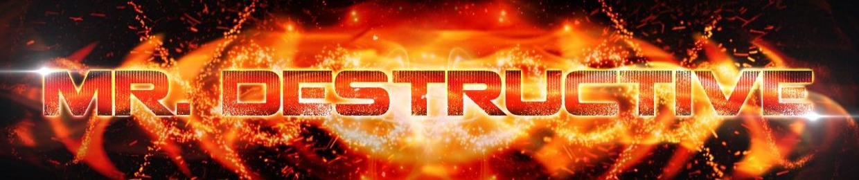 Mr. Destructive