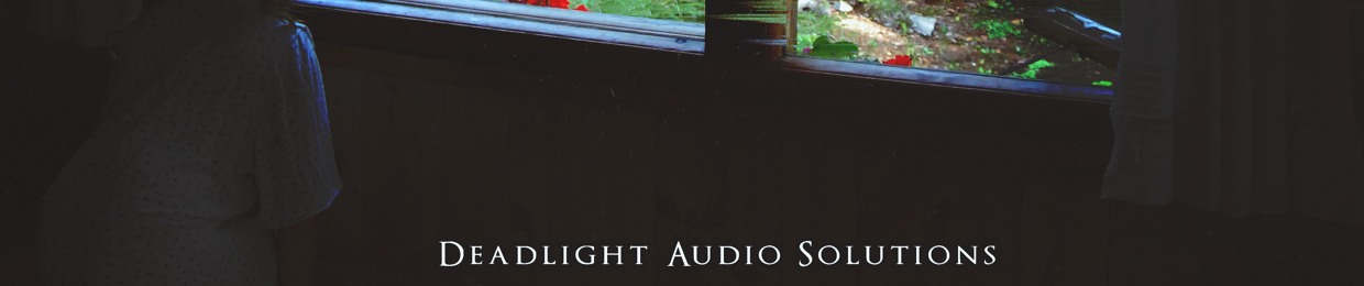 Deadlight Audio Solutions