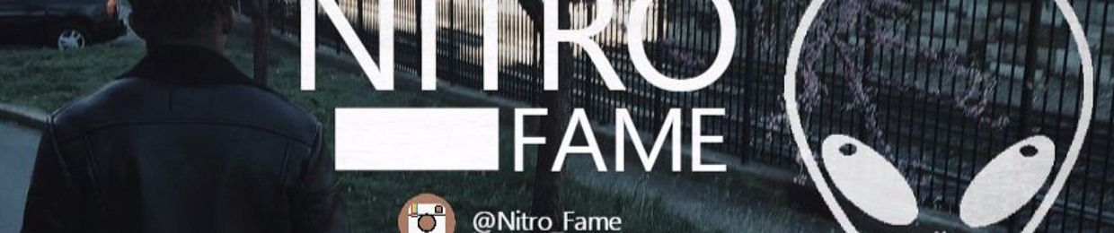 Nitro Fame