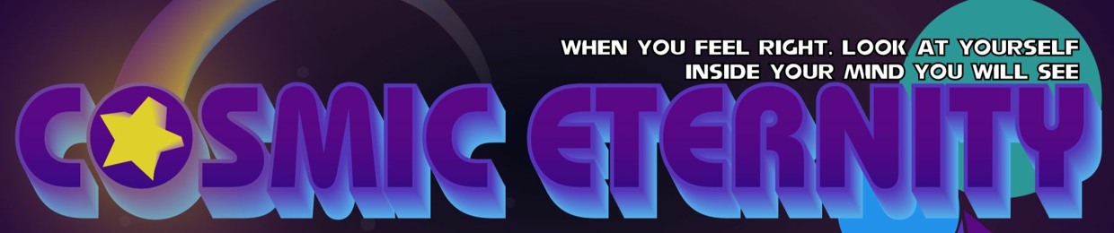 CosmicEternity