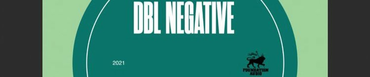 Dbl Negative