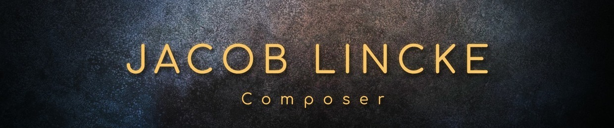 Jacob Lincke I|I Composer