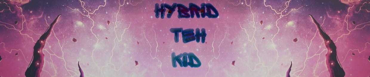 HybridTehKid