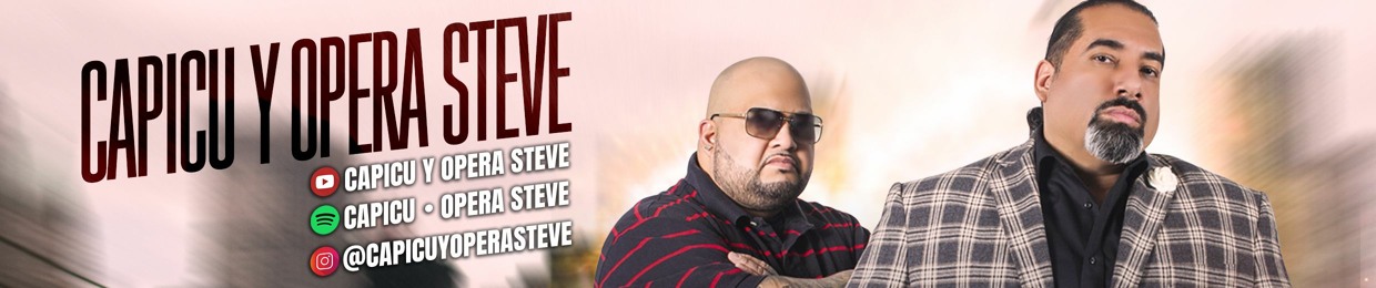 CAPICU Y OPERA STEVE