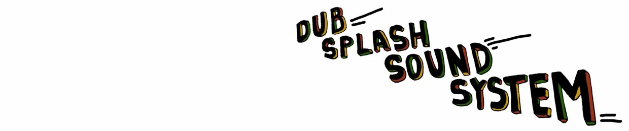 Dub_Splash_Soundsystem