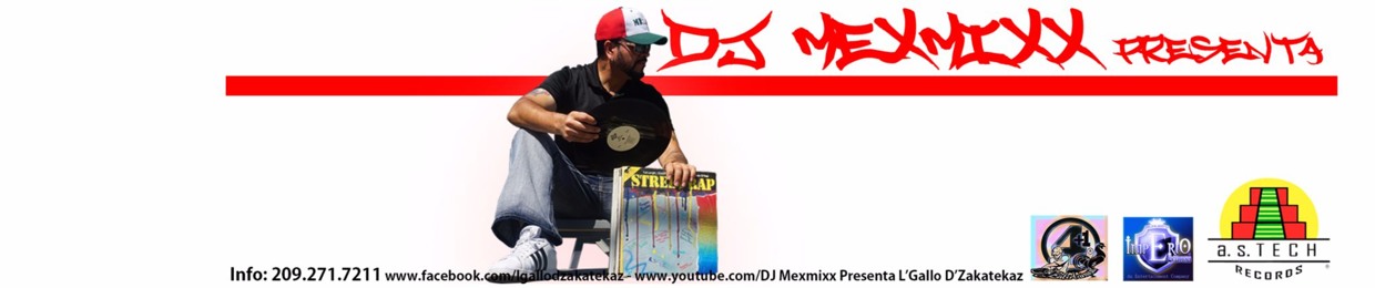 DJ Mexmixx Presenta
