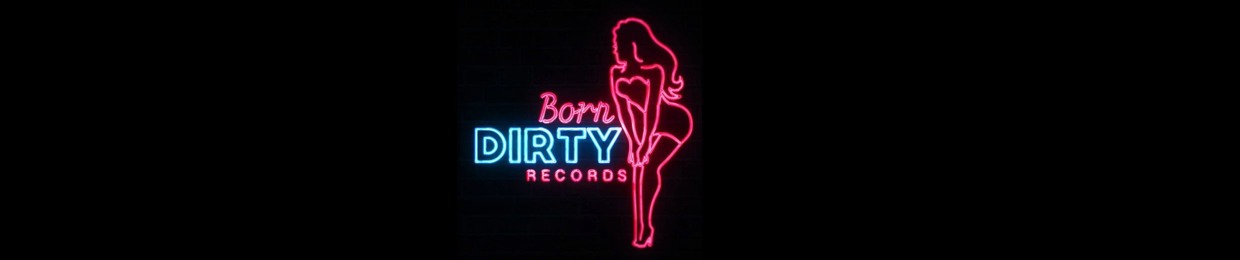 Born Dirty Records