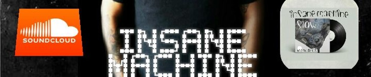 Acteck aka Insane Machine