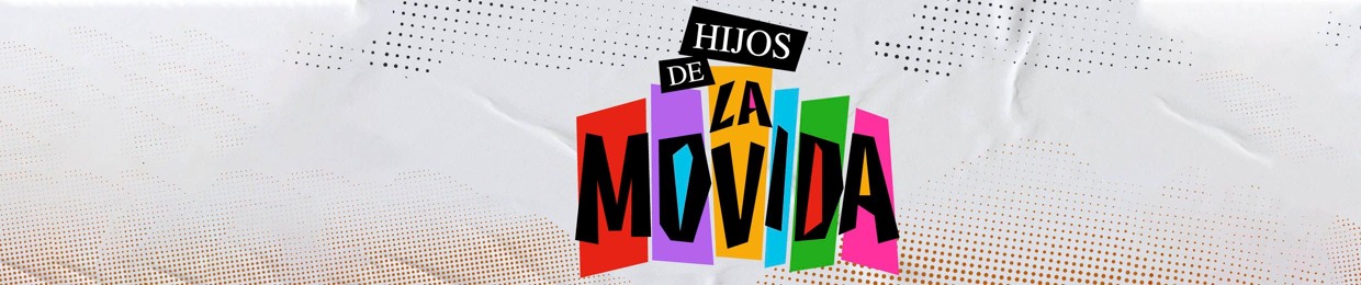 Hijos de La Movida