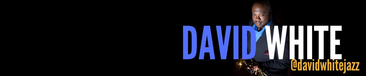David White - Jazz Trombonist & Composer