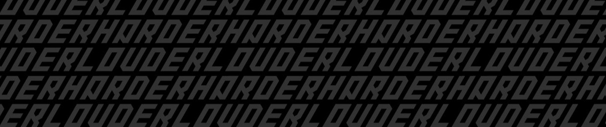 Harder & Louder