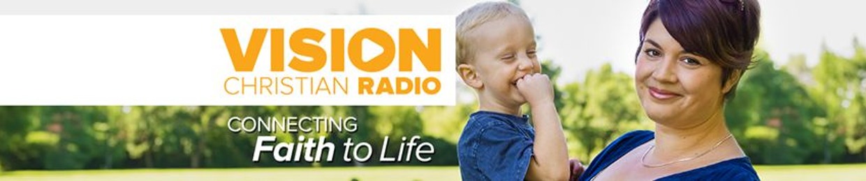 Stream Vision Christian Radio music Listen to songs albums