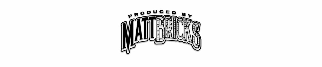 MATT BRICKS