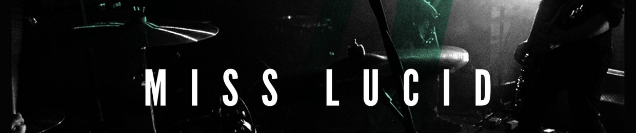 Miss Lucid