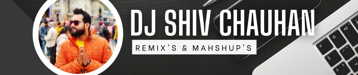 Dj Shiv Chauhan