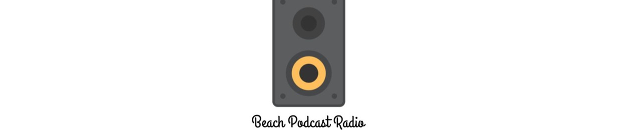beach podcast radio