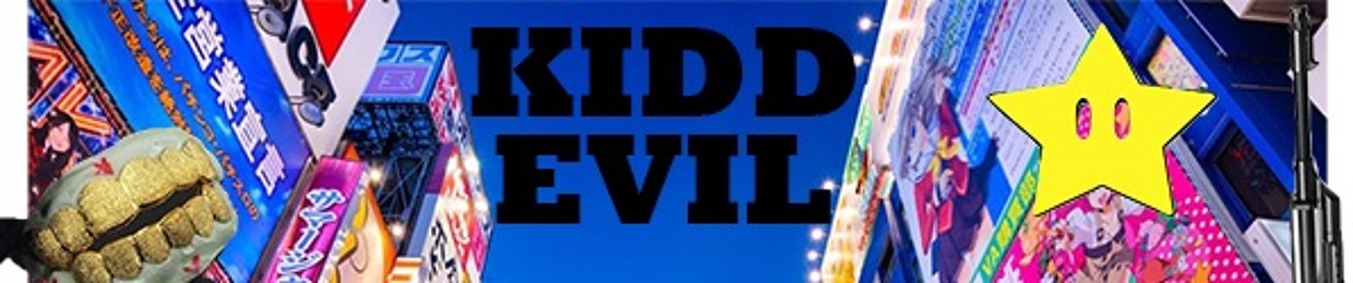 KIDD EVIL
