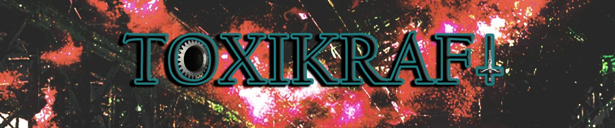 ToxiKraft