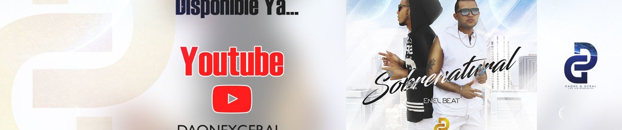 Da One & Geral " Los Universales"