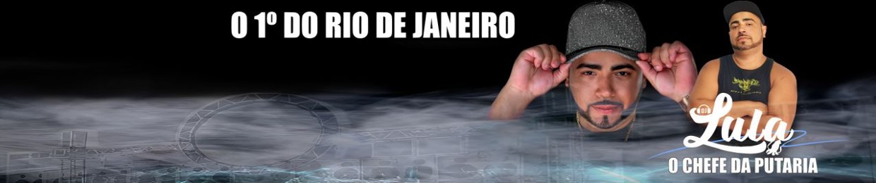 DJ LULA O CHEFE DA PUTARIA