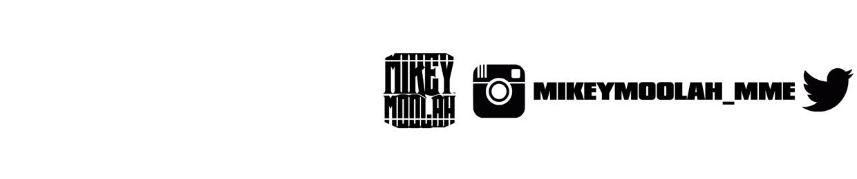 MikeyMoolah_MME