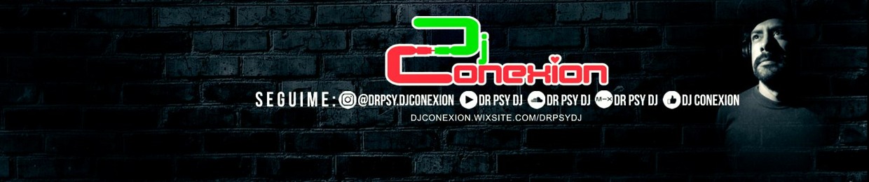 Dr Psy Dj (Dj Conexion)