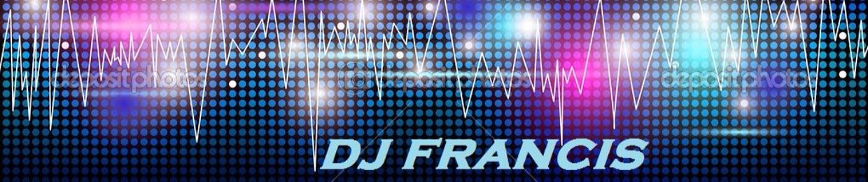 DJ FRANCIS