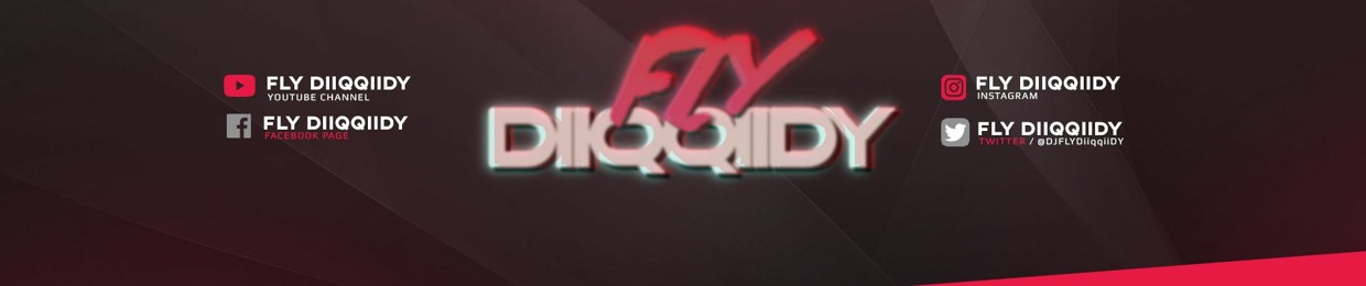 Fly Diiqqiidy