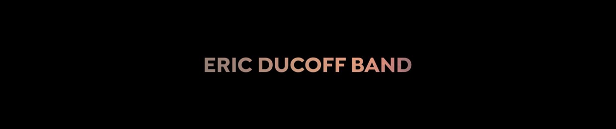 Eric Ducoff Band