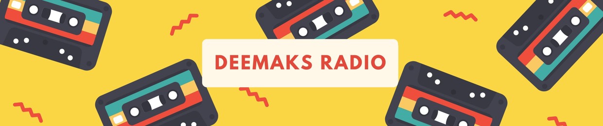 DEEMAKS Radio