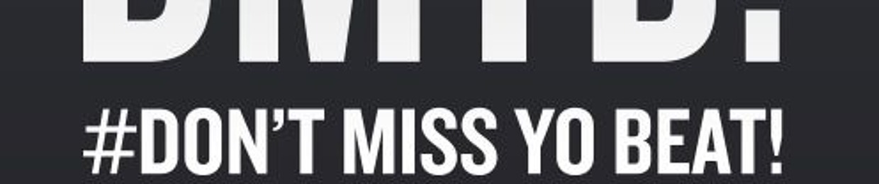 DONTMISSYOBEAT! Productions LLC
