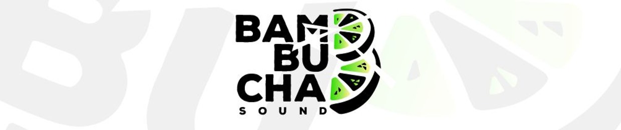 BamBucha