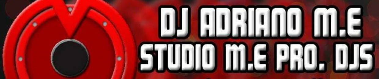 DJ ADRIANO M.E PERFIL 2