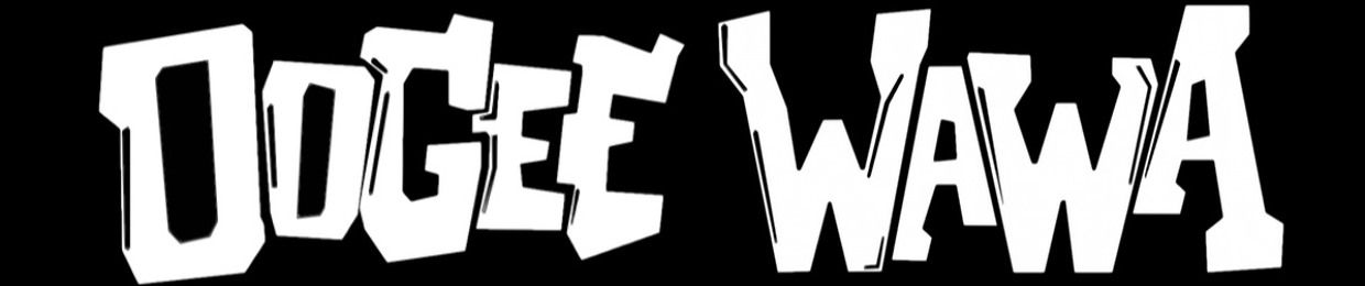 Oogee Wawa