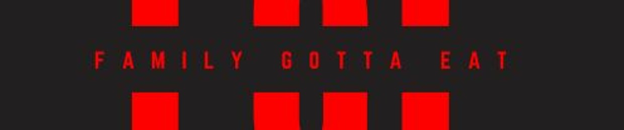 Family Gotta Eat Records