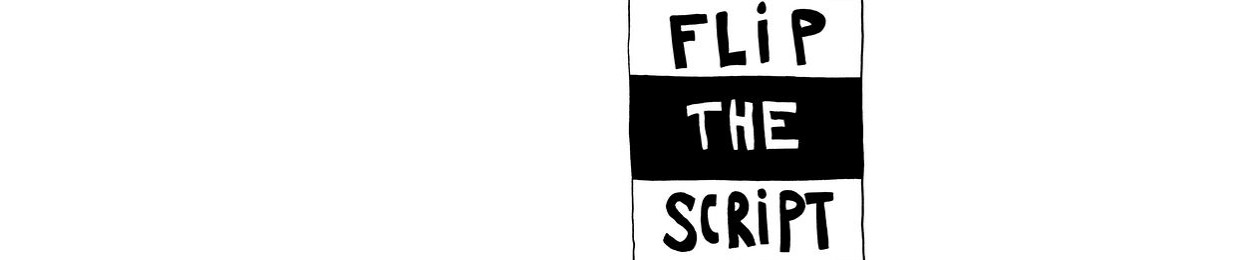 Stream FLIP THE SCRIPT music | Listen to songs, albums Stream FLIP THE SCRIPT music | Listen to songs, albums